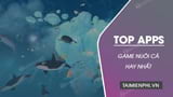 Fish farming games and games have extremely simple gameplay but still attract a large number of players by vivid images, depicting the ocean world with unique marine animals or plants, if you also have the same hobby, let‘s find out with Taimienphi Top 5